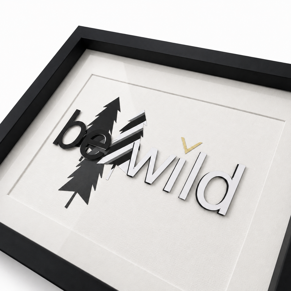 Kids room art quote black and white layered typography minimalist wall art ‘Be Wild’ handmade