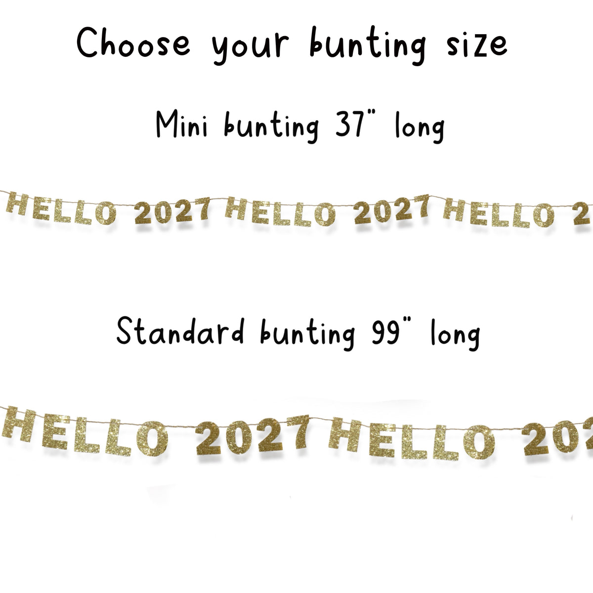 Gold glitter Hello 2027 bunting New Years eve party sparkly garland Hanging shelf decoration Choose your size, Mini or standard 1x12
