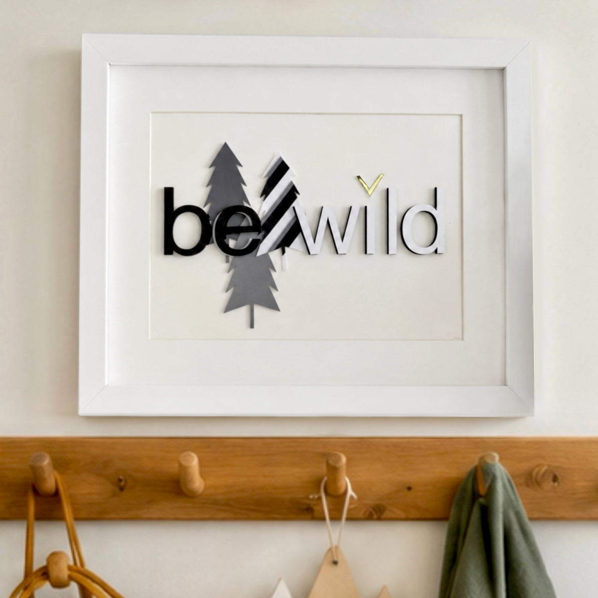 Kids room art quote black and white layered typography minimalist wall art ‘Be Wild’ handmade