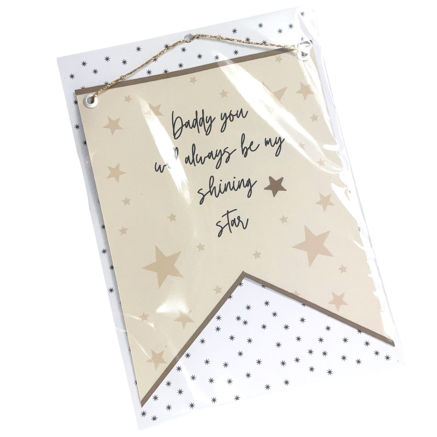 Daddy you will always be my shining star, Fathers Day banner flag, beautiful gift for dad/daddy/Father wall decoration