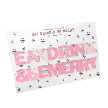 Mini Eat drink and be merry Christmas bunting, Pink glitter sparkly festive pink garland Christmas party decoration