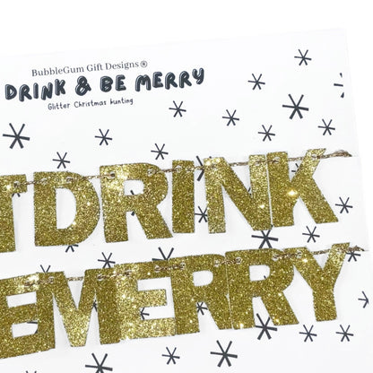 Mini gold glitter Eat drink and be Merry bunting, Sparkly festive Christmas decoration